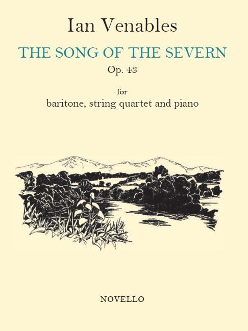 Ian Venables: The Song Of The Severn - Full Score