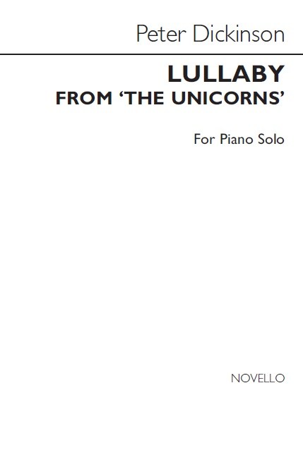 Peter Dickinson: Lullaby From The Unicorns (Piano Version)