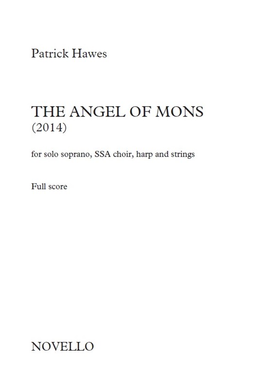 Patrick Hawes: The Angel Of Mons (Full Score)