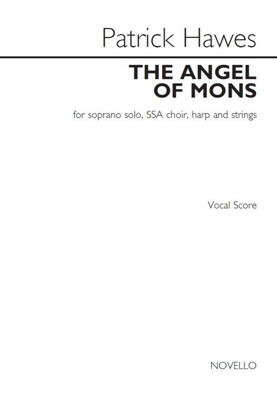 Patrick Hawes: The Angel Of Mons (Vocal Score)