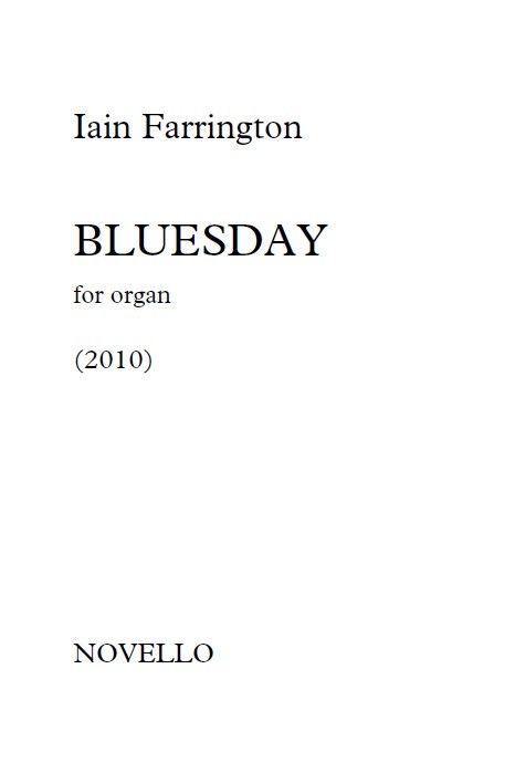 Iain Farrington: Bluesday