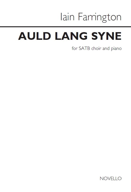 Arr. Iain Farrington: Auld Lang Syne