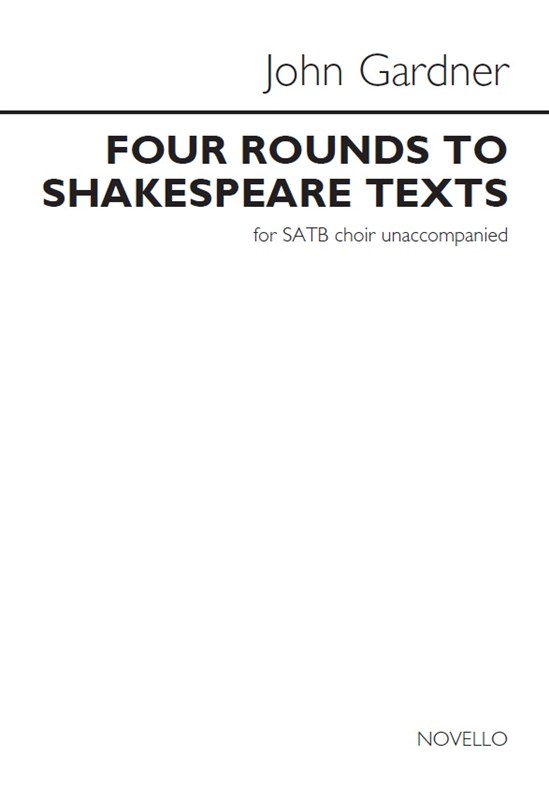 John Gardner: Four Rounds To Shakespeare Texts