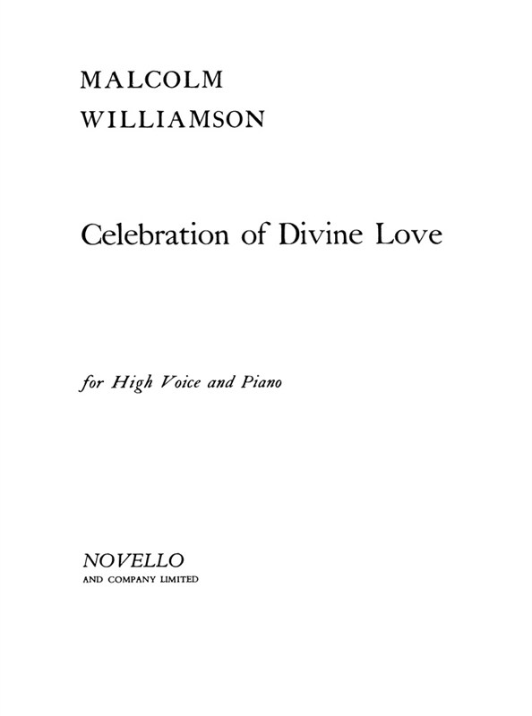 Williamson: Celebration Of Divine Love for High Voice with Piano acc.