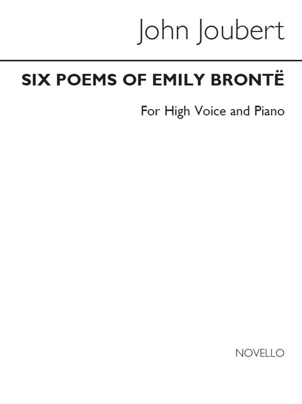 Joubert: Six Poems Of Emily Bronte for Soprano and Piano