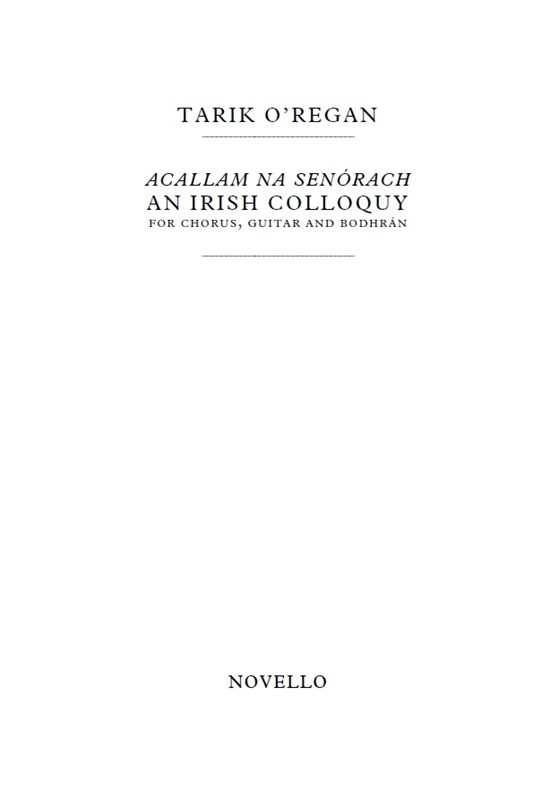 Tarik O'Regan: Acallam na Senórach (Part - Guitar)