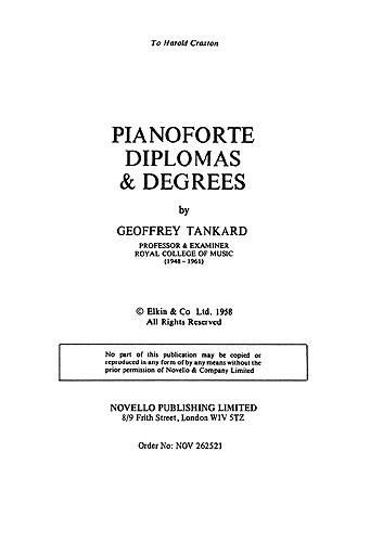 Geoffrey Tankard: Piano Diplomas And Degrees