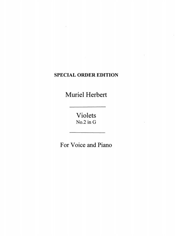 Herbert, M Violets High Voice And Piano (G Major)