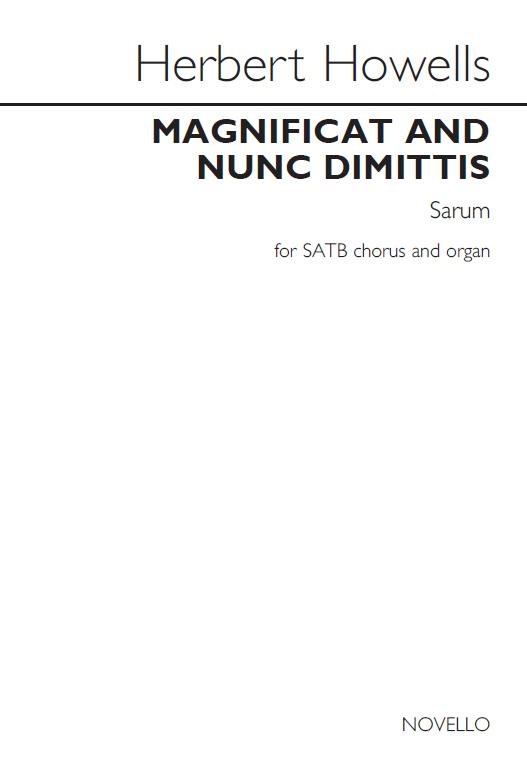 Herbert Howells: Magnificat & Nunc Dimittis (Sarum)