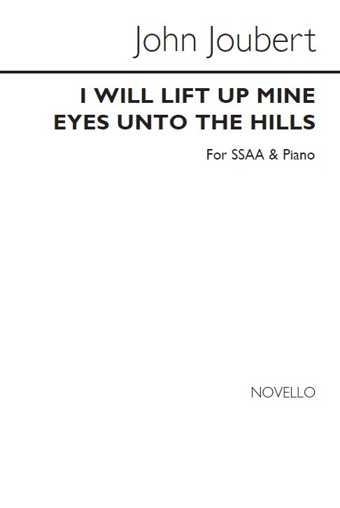 John Joubert: I Will Lift Up Mine Eyes