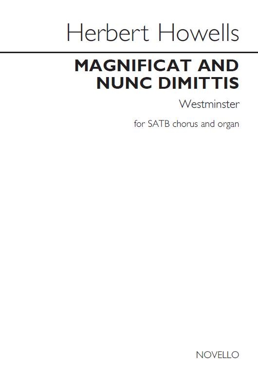Herbert Howells: Magnificat And Nunc Dimittis (St Peter In Westminster)