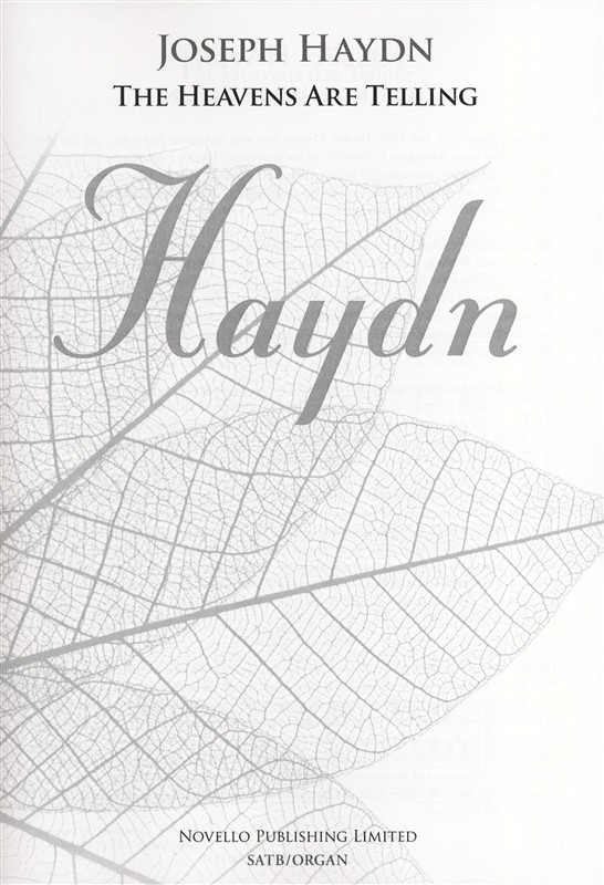 Joseph Haydn: The Heavens Are Telling - The Creation (New Engraving - SATB/Organ)