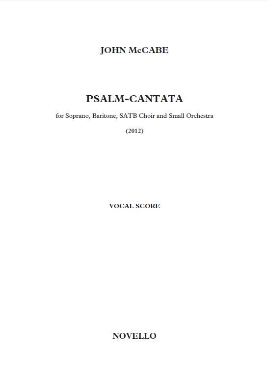 John McCabe: Psalm-Cantata (Orchestral Version) Vocal Score