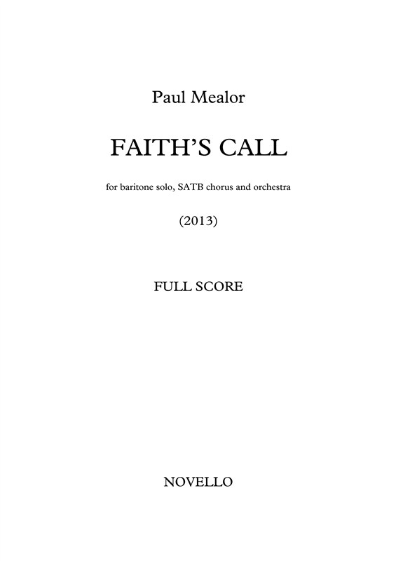 Paul Mealor: Faith's Call (Full Score)