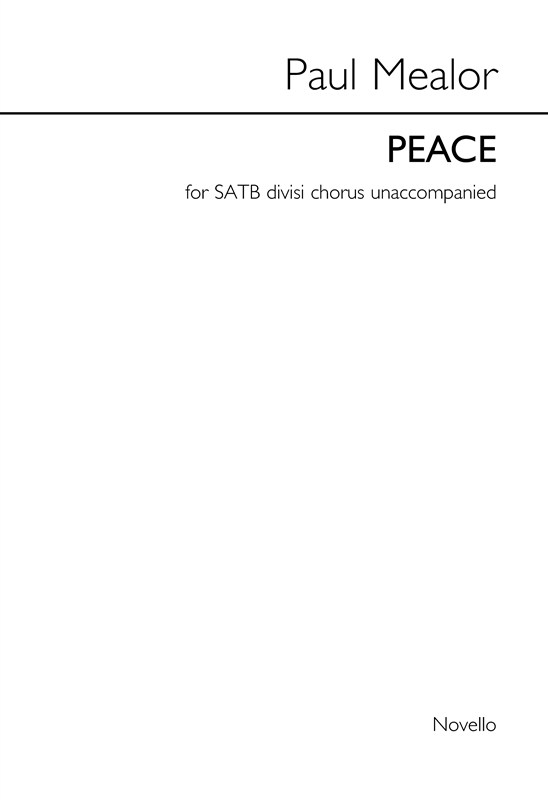 Paul Mealor: Peace
