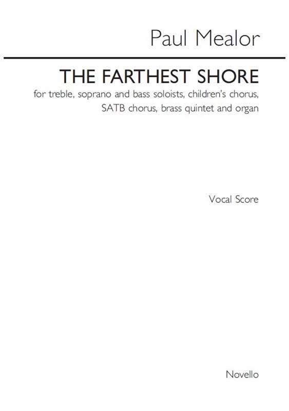 Paul Mealor: Farthest Shore (Vocal Score)