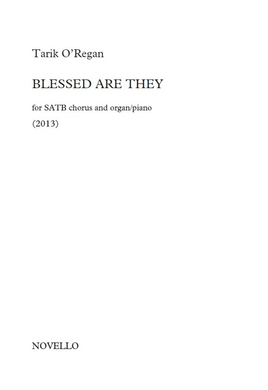 O'regan Blessed Are They Satb Vs