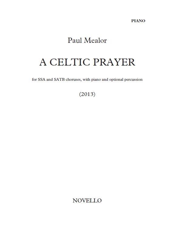 Paul Mealor: A Celtic Prayer (Parts)