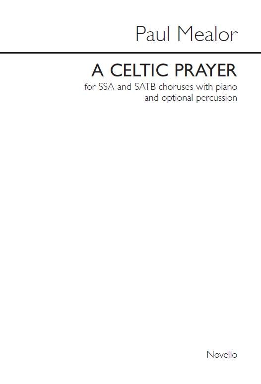 Paul Mealor: A Celtic Prayer (Score)