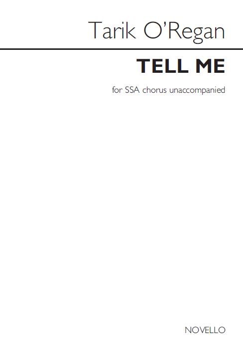 Tarik O?Regan: Tell me (Unaccompanied SSA)