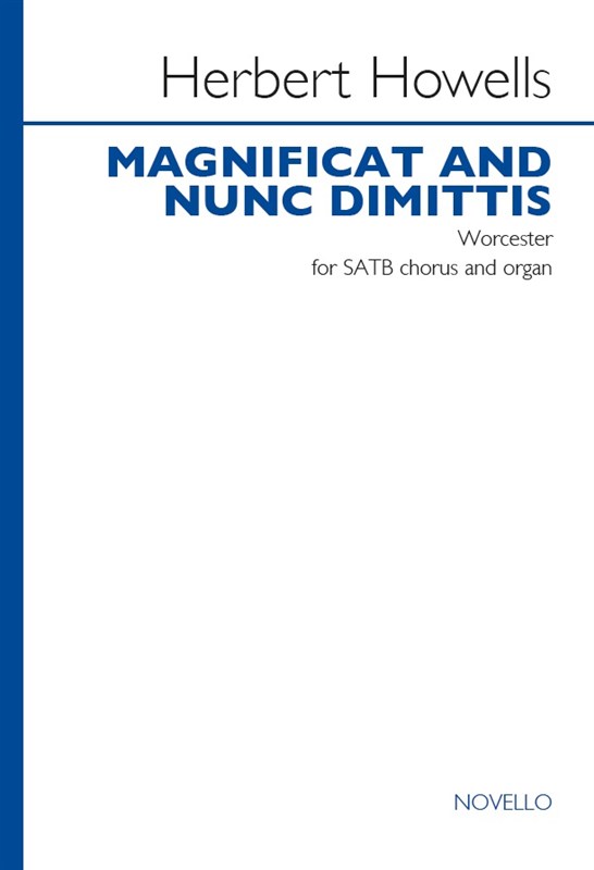 Herbert Howells: Magnificat And Nunc Dimittis 'Worcester'