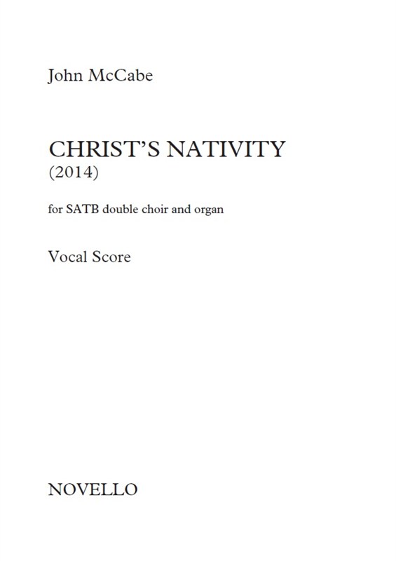 John McCabe: Christ's Nativity (Vocal Score)