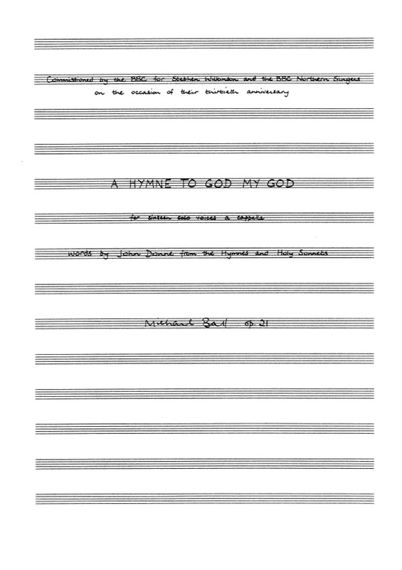 Michael Ball: A Hymne To God My God, Op.21 (Vocal Score)