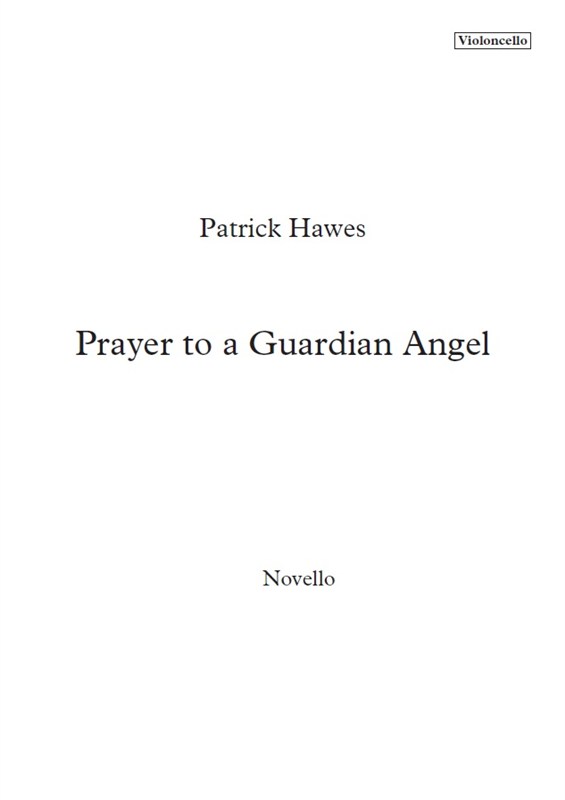 Patrick Hawes: Prayer To A Guardian Angel (Cello Part)