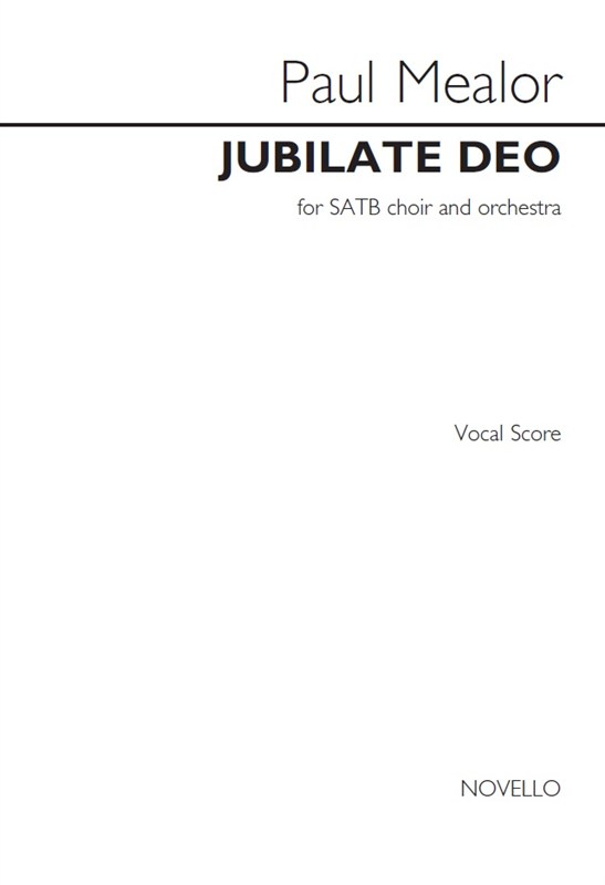 Paul Mealor: Jubilate Deo (Vocal Score)