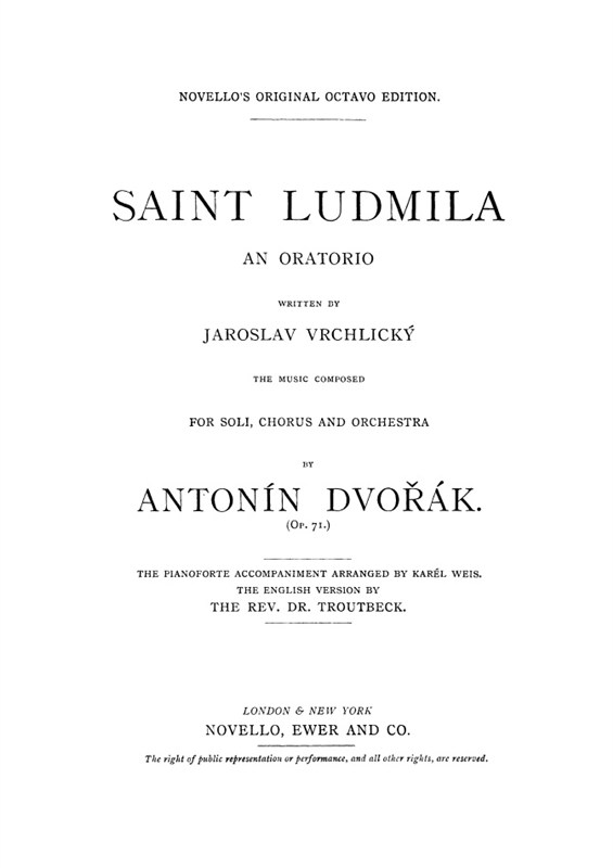 Antonín Dvořák: Saint Ludmila