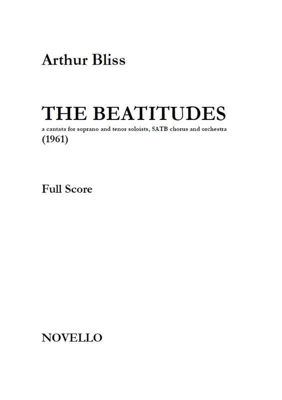 Arthur Bliss: The Beatitudes (Full Score)