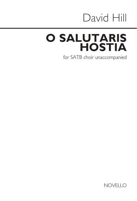 David Hill: O Salutaris Hostia