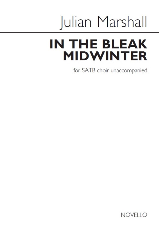 Julian Marshall: In The Bleak Midwinter