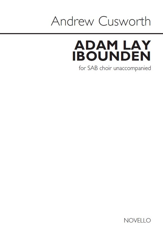 Andrew Cusworth: Adam Lay Ibounden