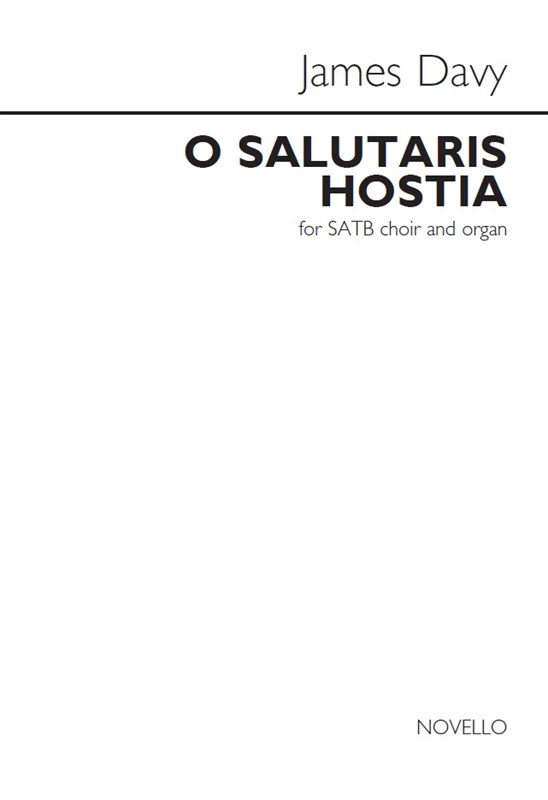 James Davy: O Salutaris Hostia