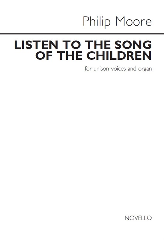 Philip Moore: Listen To The Song Of The Children