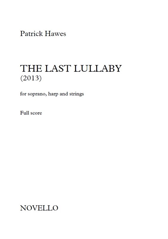 Patrick Hawes: The Last Lullaby (Full Score)