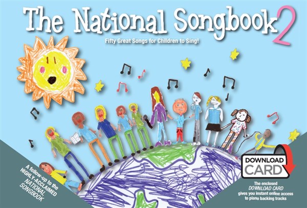 The National Songbook 2: 50 Great Songs For Children To Sing! (Book/Download Card)