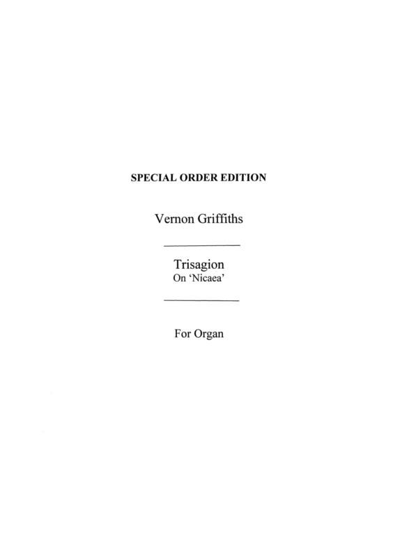 Norman Gilbert: Trisagion On 'Nicaea' Organ