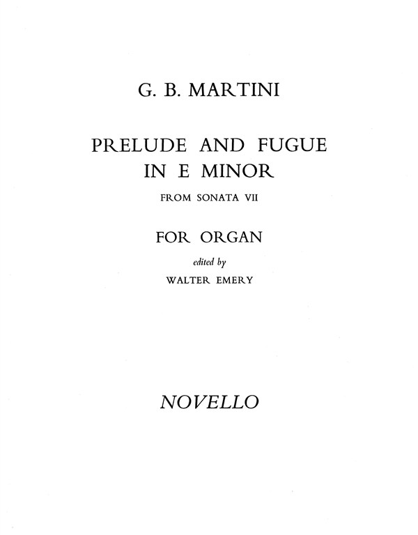 Giovanni Martini: Prelude And Fugue In E Minor Organ