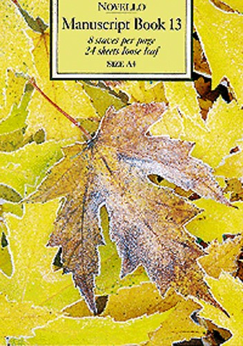 Novello Manuscript Book 13: A4 - Loose Leaf