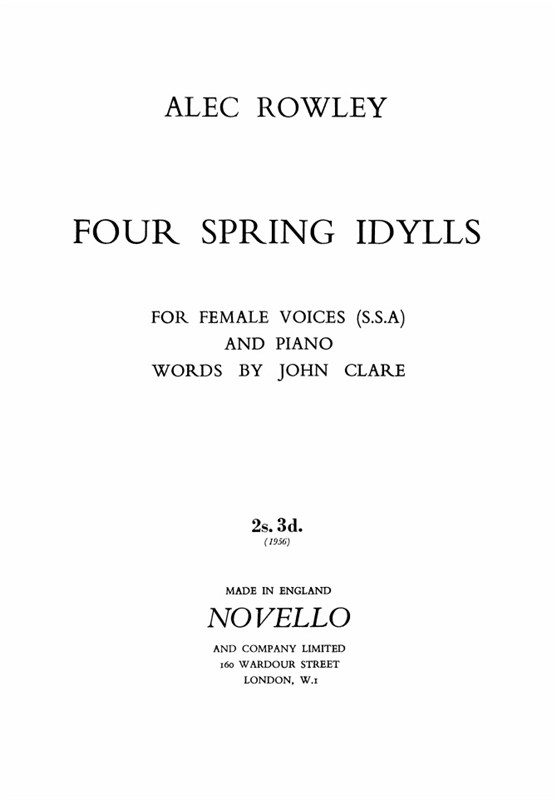 Alec Rowley: Four Spring Idylls (SSA)