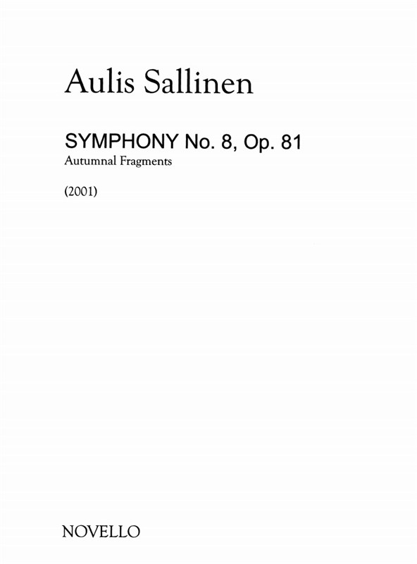 Aulis Sallinen: Symphony No.8 Op.81-Autumnal Fragments (Study Score)