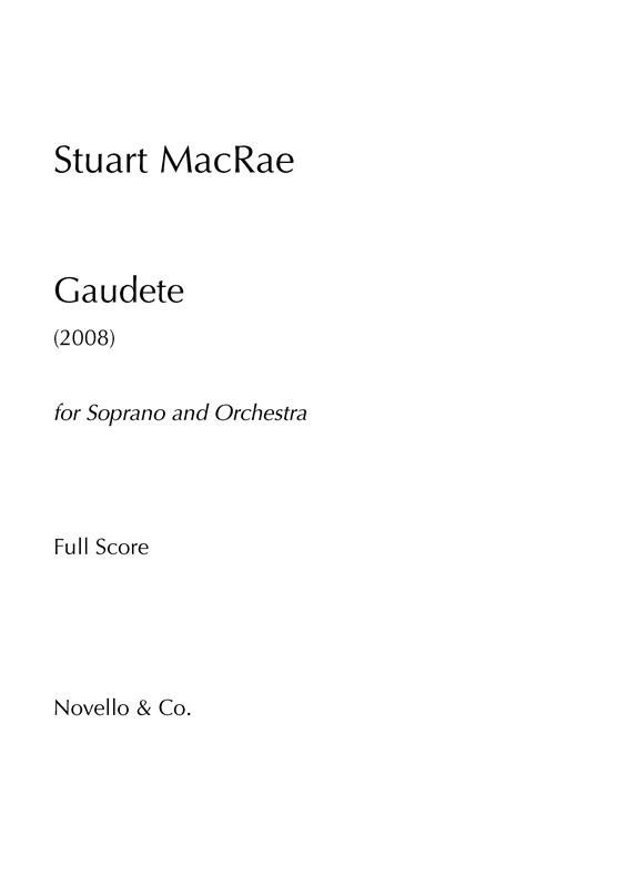 Stuart MacRae – Gaudete (For Soprano And Orchestra) Full Score