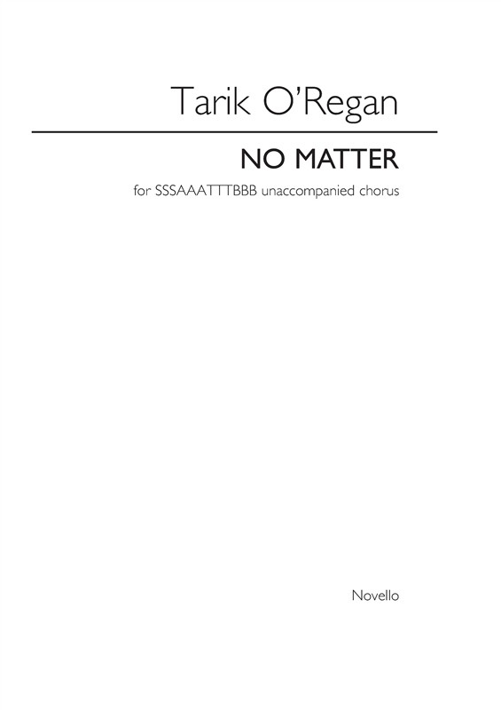 Tarik O'Regan: No Matter