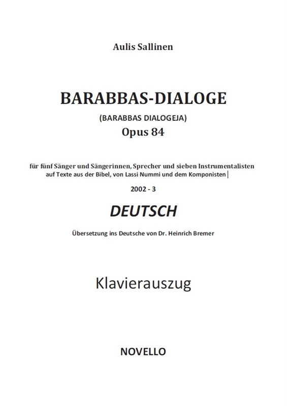 Aulis Sallinen: Barabbas Dialogeja (Barabbas Dialogues) (German)