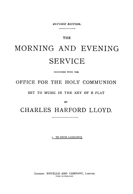 Charles Harford Lloyd: Te Deum In E Flat