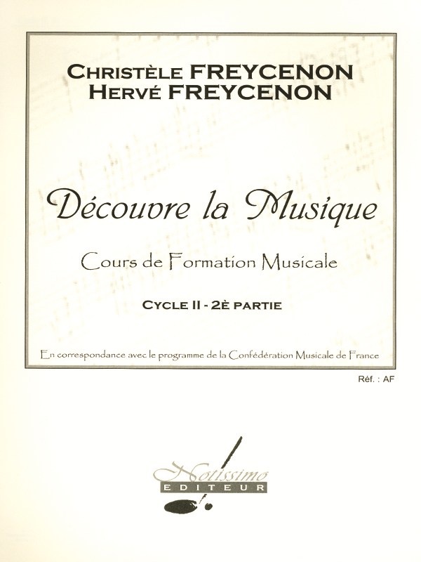 Freycenon Decouvre La Musique Formation Musicale Cycle 2 Cahier 2 Book