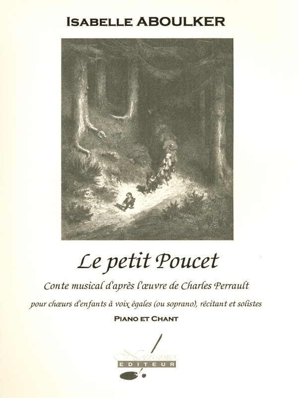 Aboulker Perrault Petit Poucet Conte Musical Voice & Piano Book
