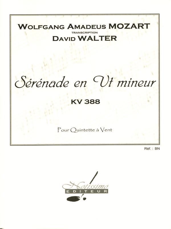 Wolfgang Amadeus Mozart: Serenade in C minor, transcribed for Wind Quintet by David Walter